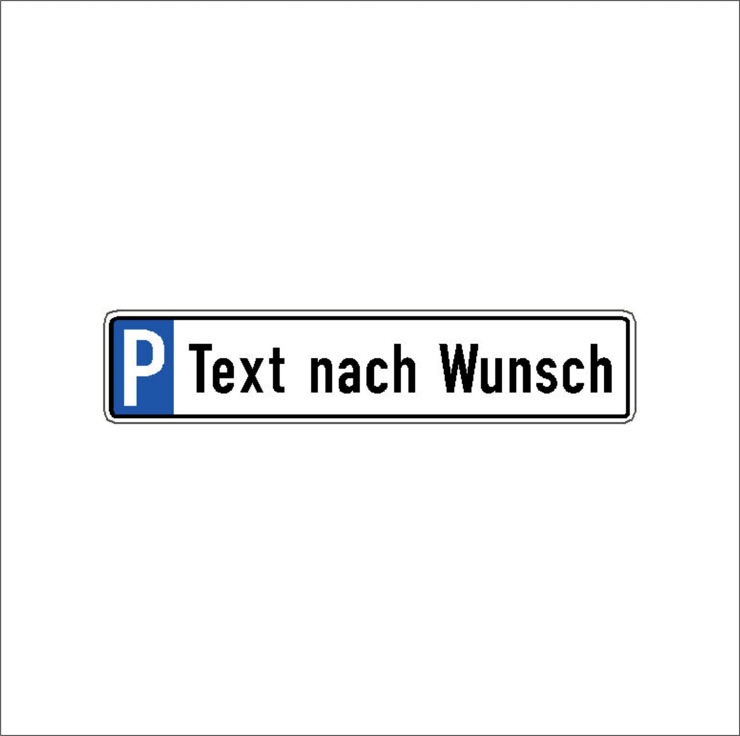 Parkplatzschilder 520 x 110mm oder 300 x 70mm