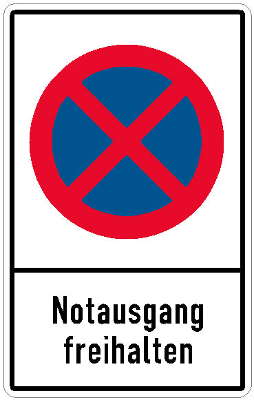 Halteverbotsschild Notausgang freihalten