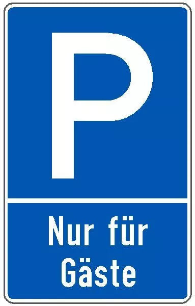 Parkplatzschild mit P in blau/weiß Text Nur für Gäste