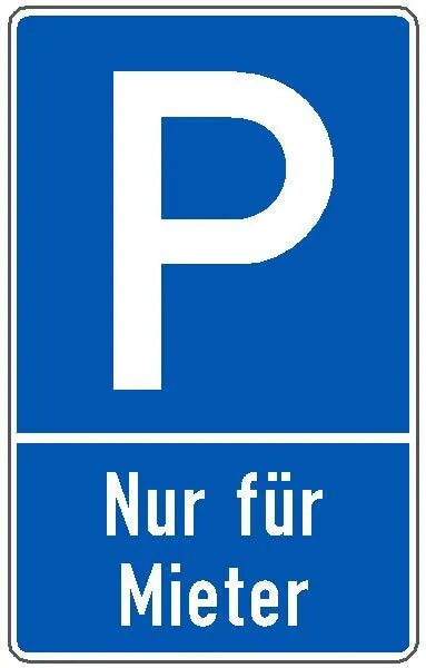Parkplatzschild mit P in blau/weiß Text Nur für Mieter
