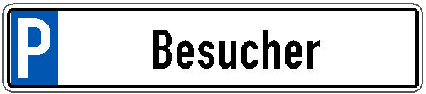 Parkplatzschild mit Text Besucher