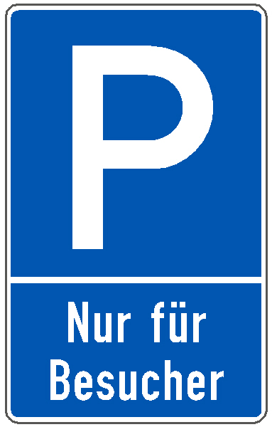 Parkplatzschilder mit P in blau / weiß Nur für Besucher